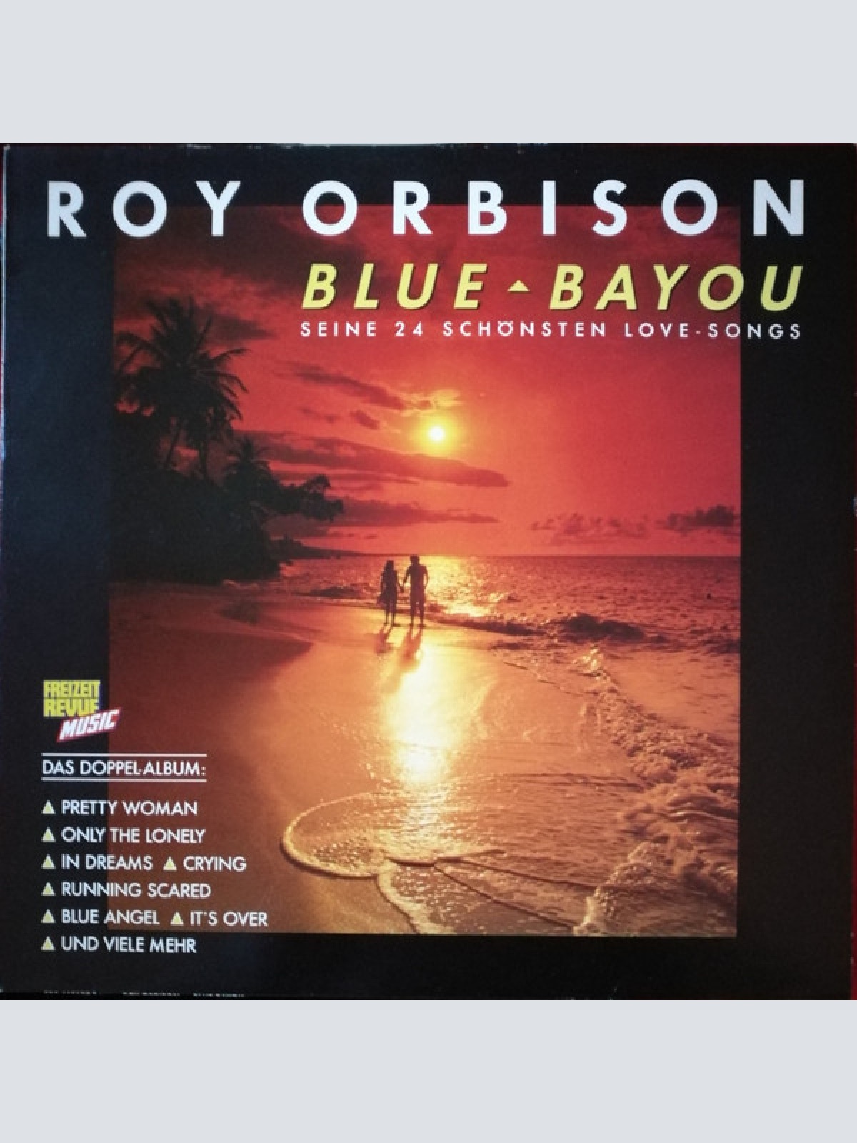Vinyl / Roy Orbison - Blue Bayou (Seine 24 Schönsten Love-Songs)