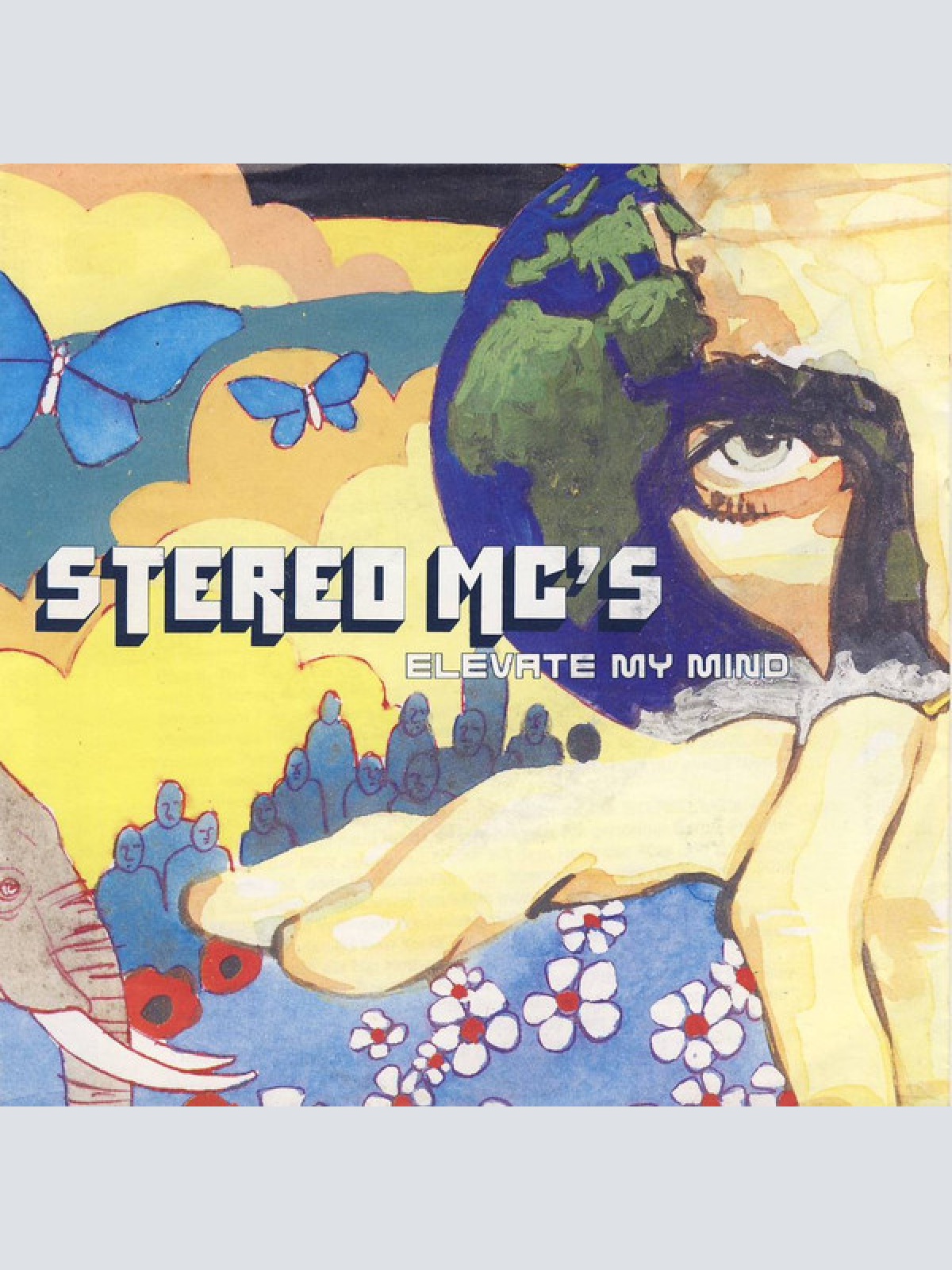 Vinyl / Stereo MC's - Elevate My Mind