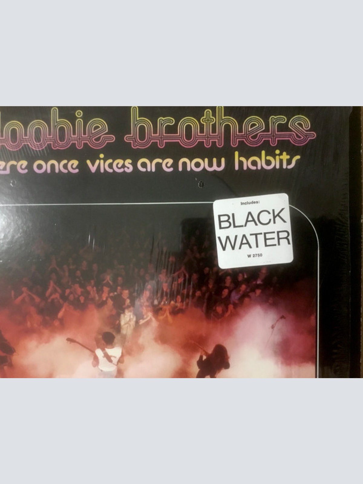 Vinyl / The Doobie Brothers - What Were Once Vices Are Now Habits