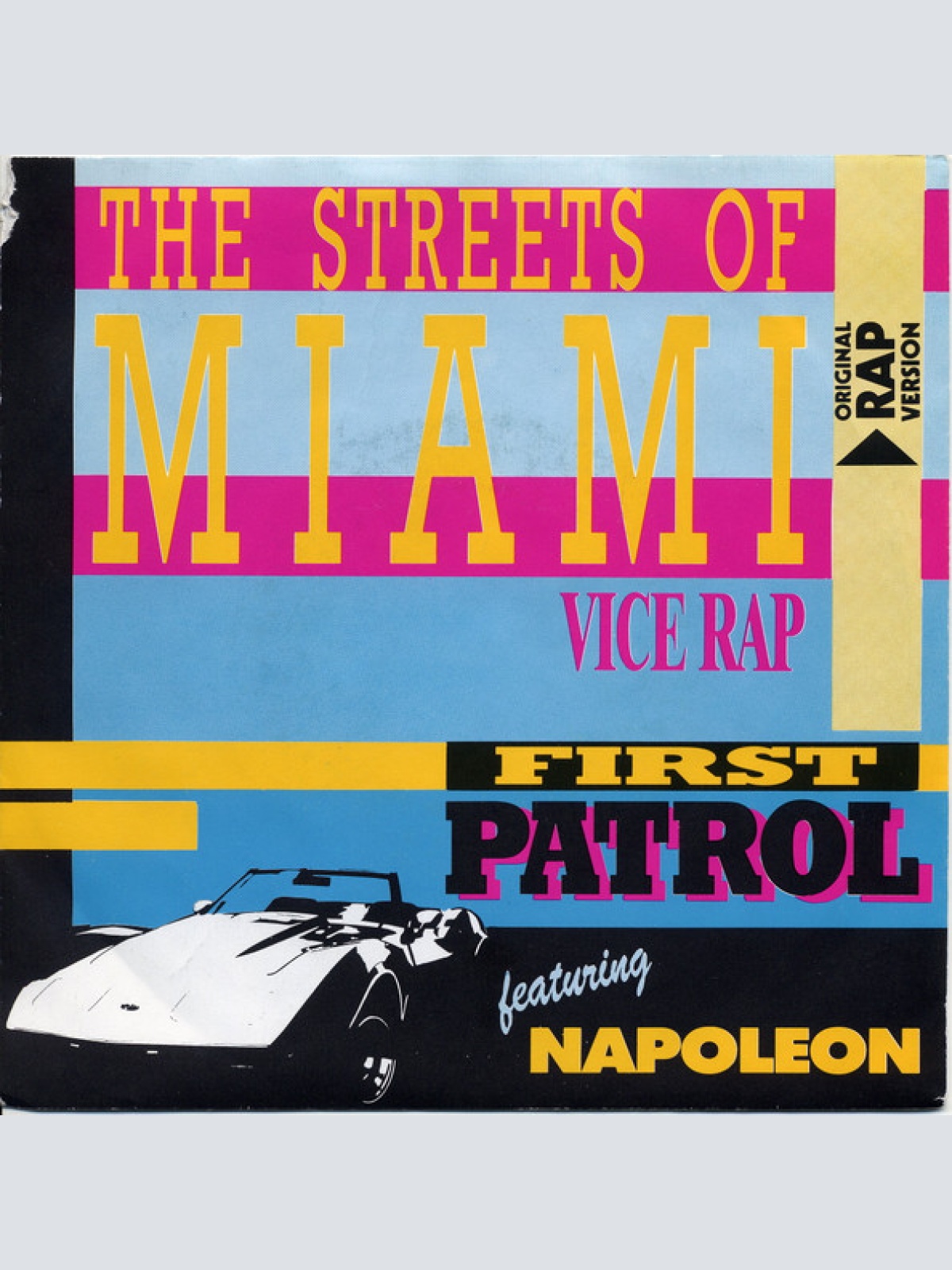 Vinyl / First Patrol Featuring Napoleon* - The Streets Of Miami (Vice Rap)