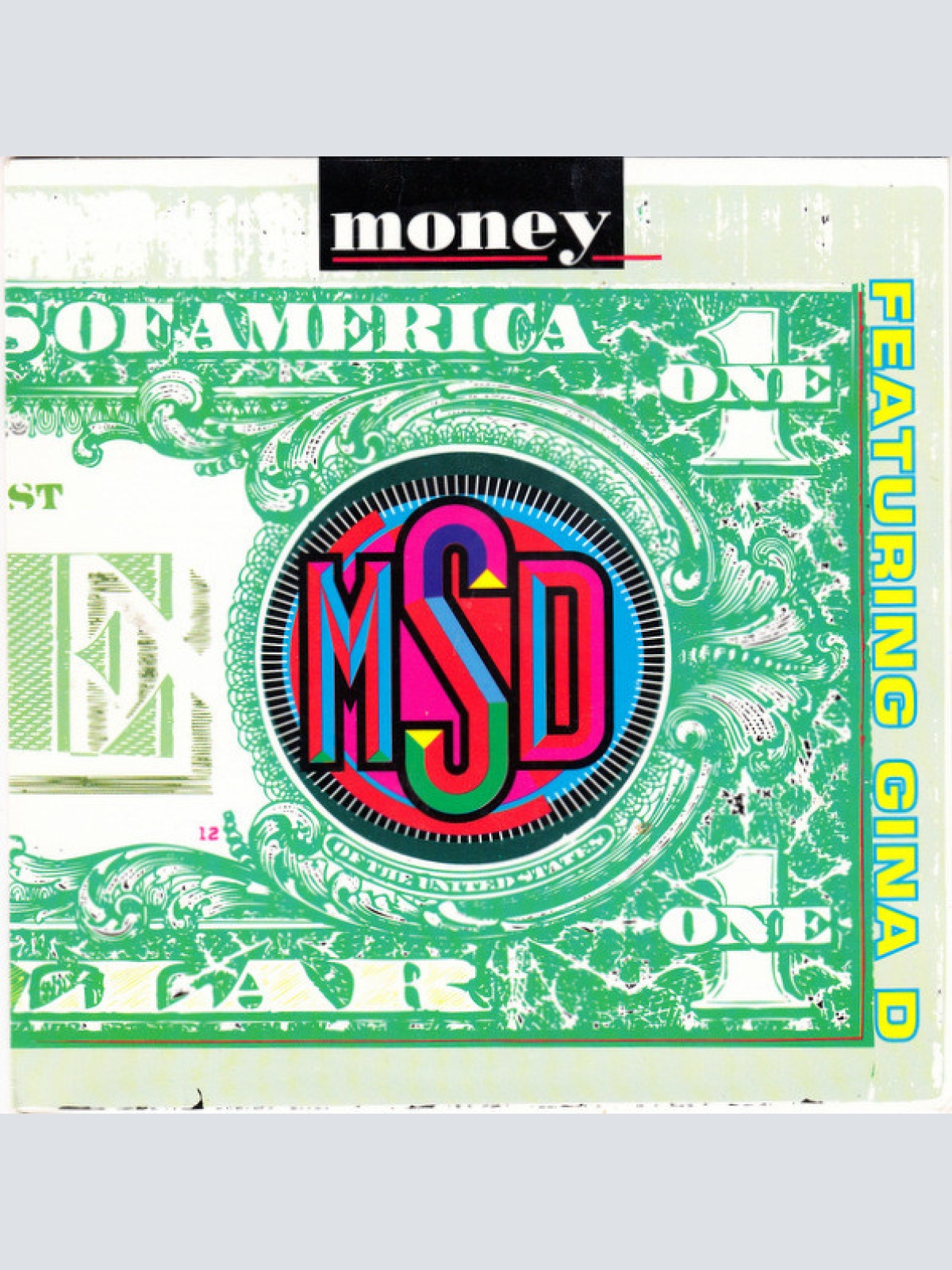 Vinyl / MSD (3) Featuring Gina D - Money