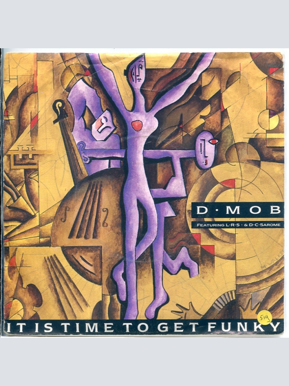 Vinyl / D•Mob* Featuring L•R•S* & D•C•Sarome* - It Is Time To Get Funky