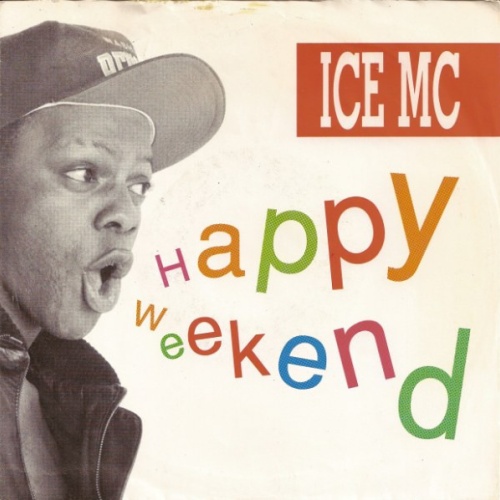 Vinyl / ICE MC - Happy Weekend