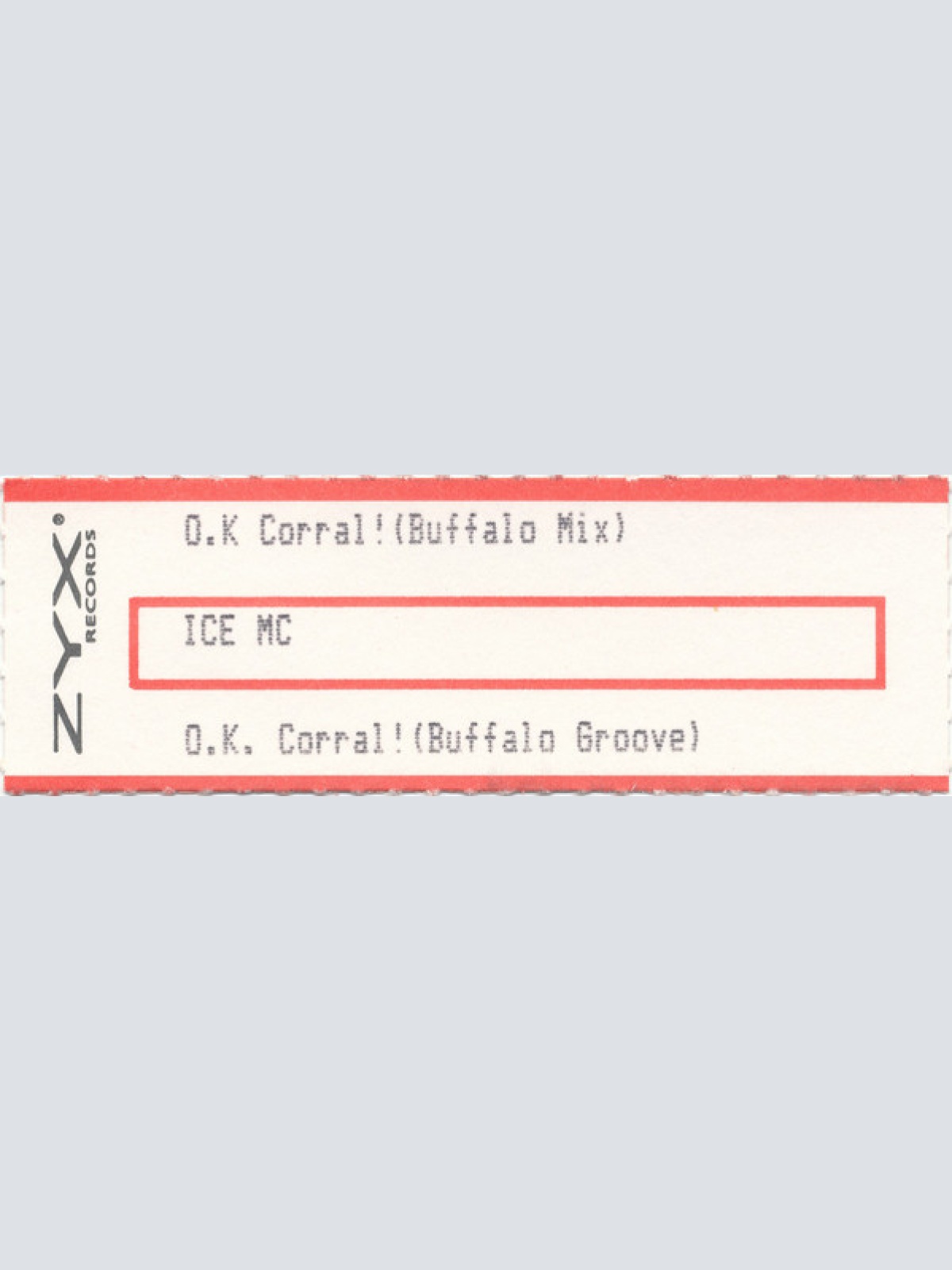 Vinyl / ICE MC - Ok Corral!
