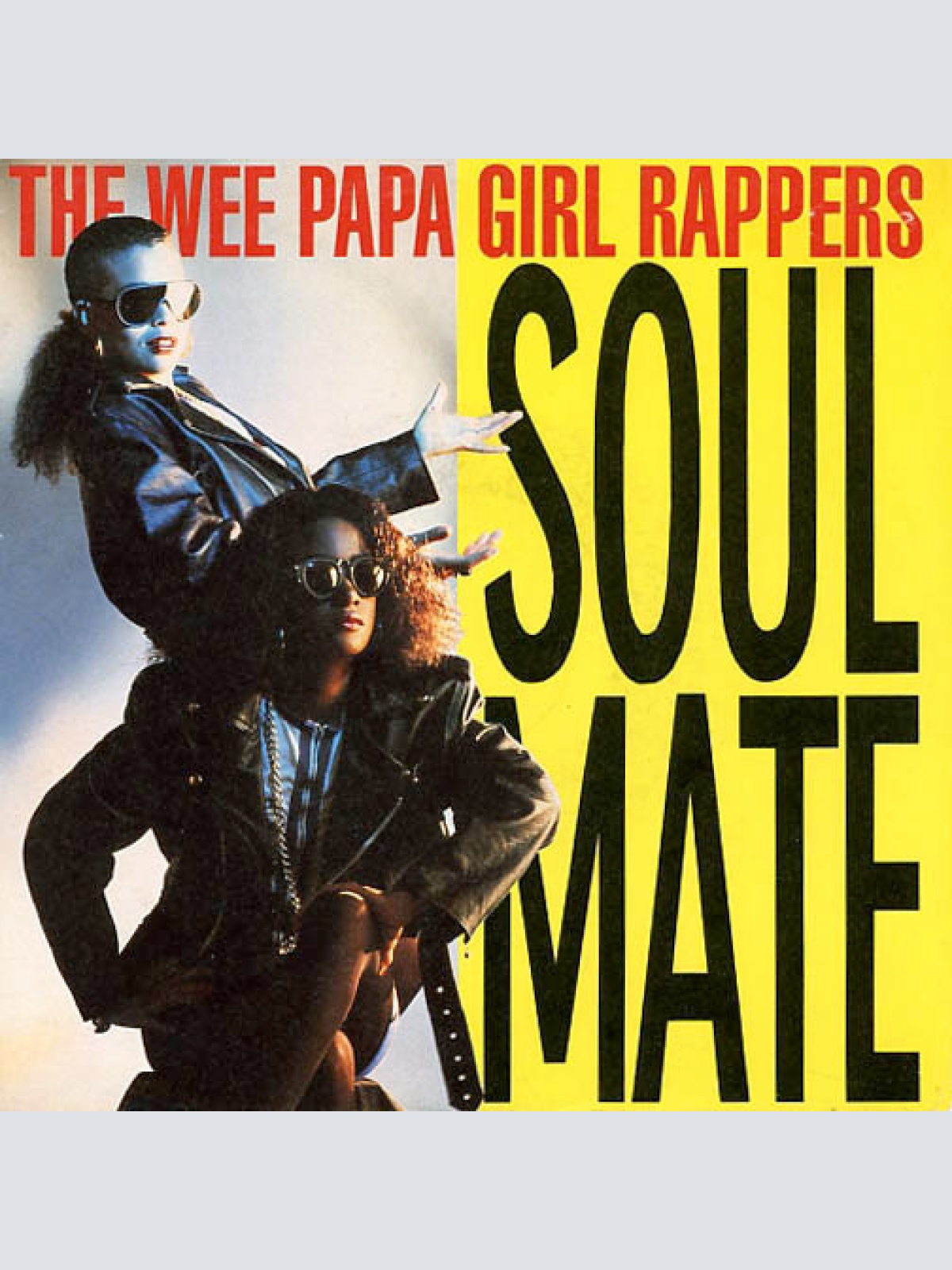 Vinyl / The Wee Papa Girl Rappers* - Soulmate
