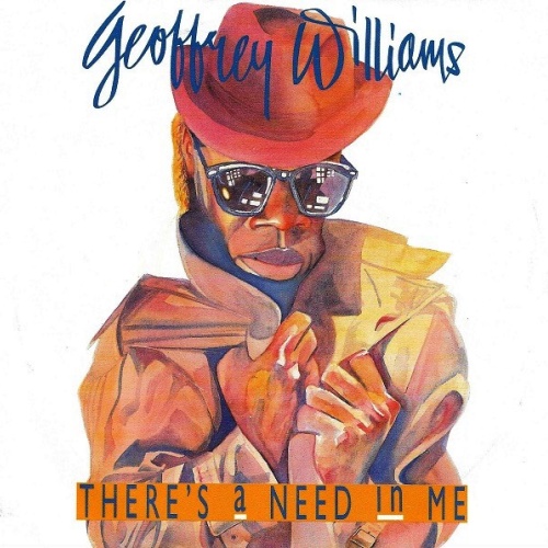 Vinyl / Geoffrey Williams - There's A Need In Me