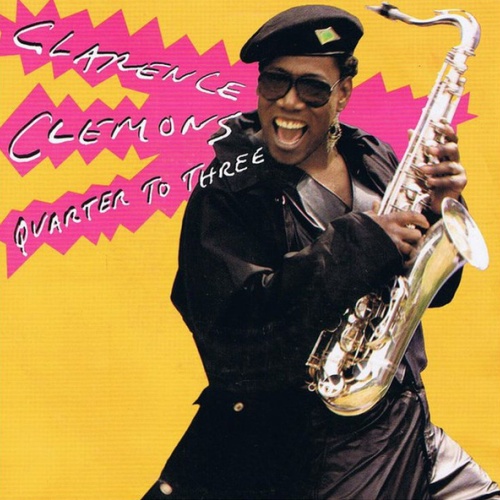 Vinyl / Clarence Clemons - Quarter To Three