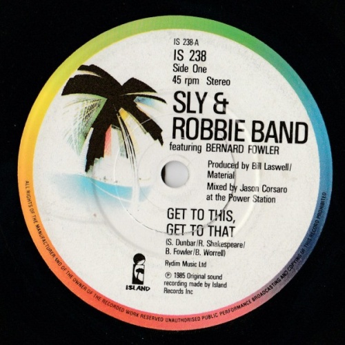 Vinyl / Sly & Robbie Band* - Get To This, Get To That