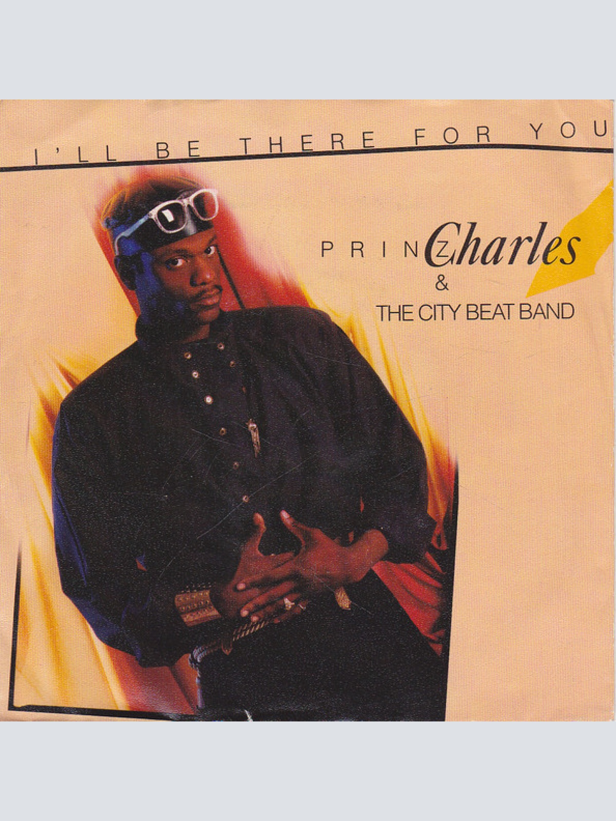 Vinyl / Prinz Charles & The City Beat Band* - I'll Be There For You