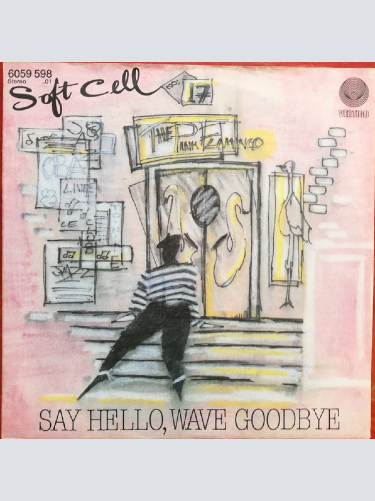 Vinyl / Soft Cell - Say Hello, Wave Goodbye