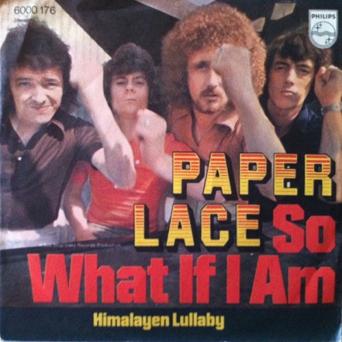 Vinyl / Paper Lace - So What If I Am