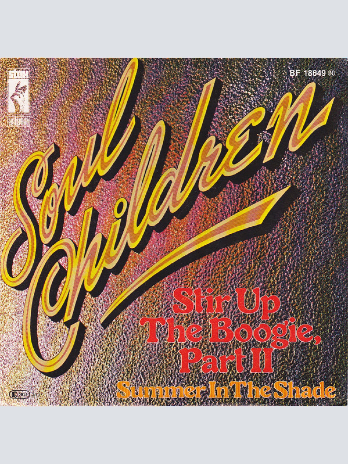 Vinyl / Soul Children - Stir Up The Boogie, Part II