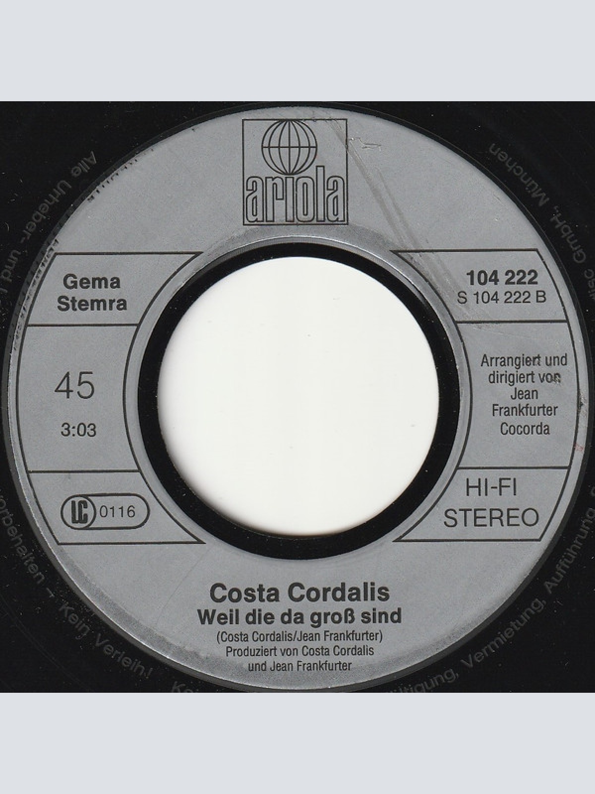 Vinyl / Costa Cordalis - Feuer Verglüht Mit Der Zeit / Weil Die Da Groß Sind