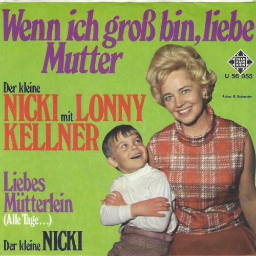 Vinyl / Der Kleine Nicki* Mit Lonny Kellner - Wenn Ich Groß Bin, Liebe Mutter
