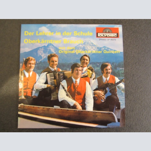 Vinyl / Original Oberkärntner Quintett* - Der Lehrer In Der Schule / Oberkäntner Brauch