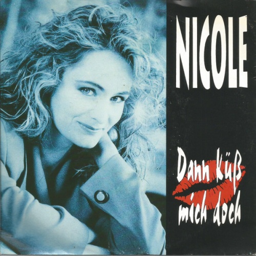 Vinyl / Nicole (2) - Dann Küss Mich Doch