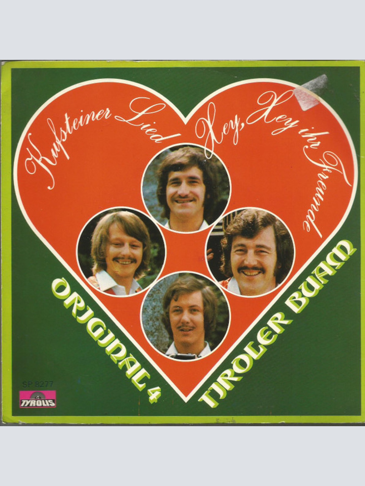 Vinyl / Die Telfer-Buam* / Original 4 Tiroler Buam - Kufsteiner Lied / Hey, Hey Ihr Freunde