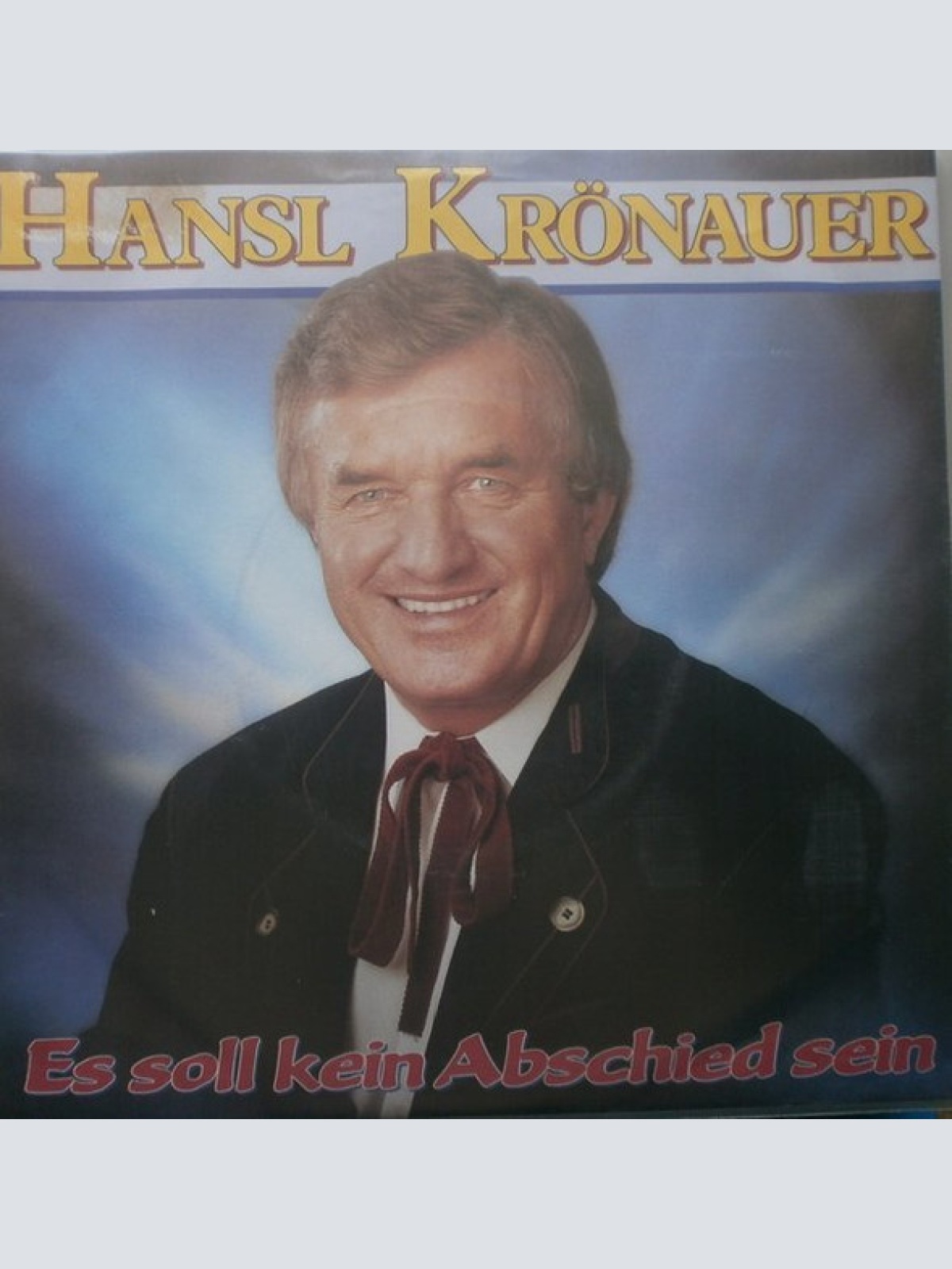 Vinyl / Hansl Krönauer - Es Soll Kein Abschied Sein