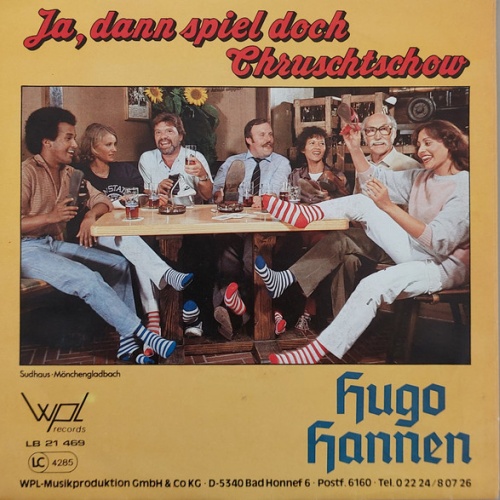 Vinyl / Hugo Hannen - Ja, Dann Spiel Doch Chruschtschow