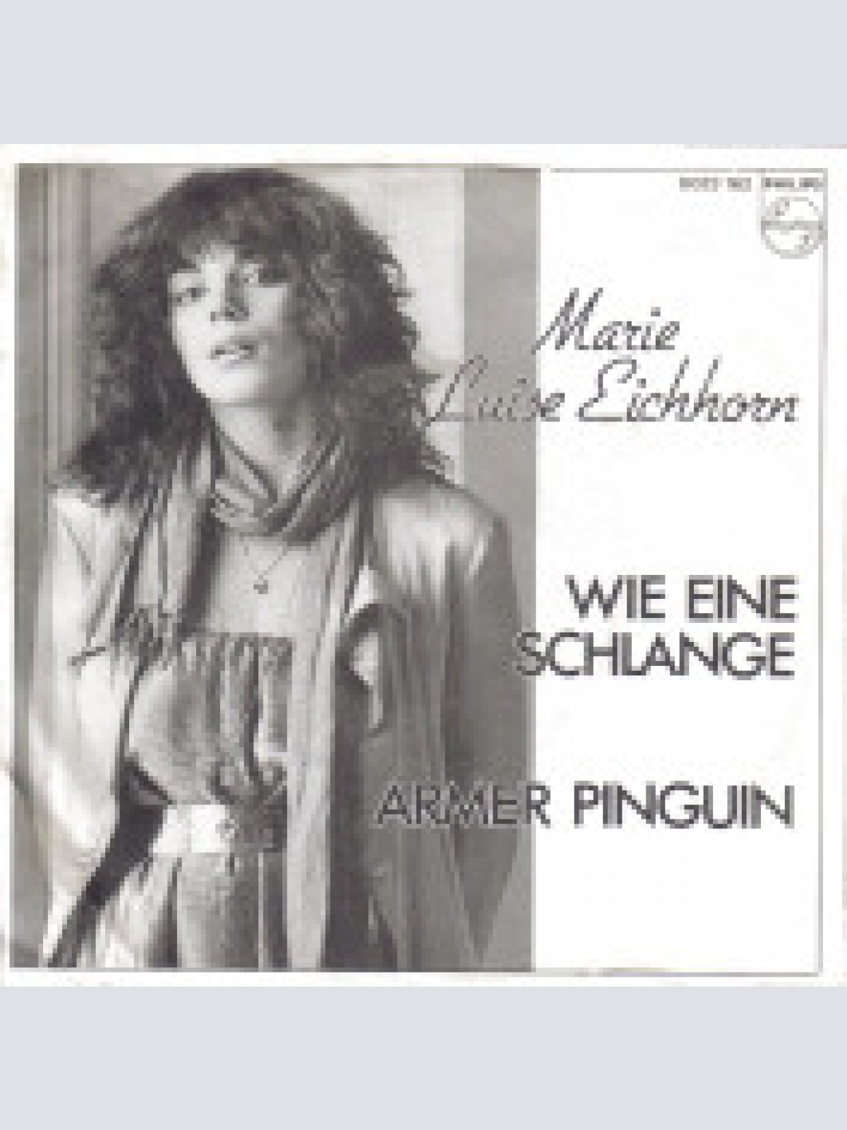 Vinyl / Marie Luise Eichhorn - Wie Eine Schlange / Armer Pinguin