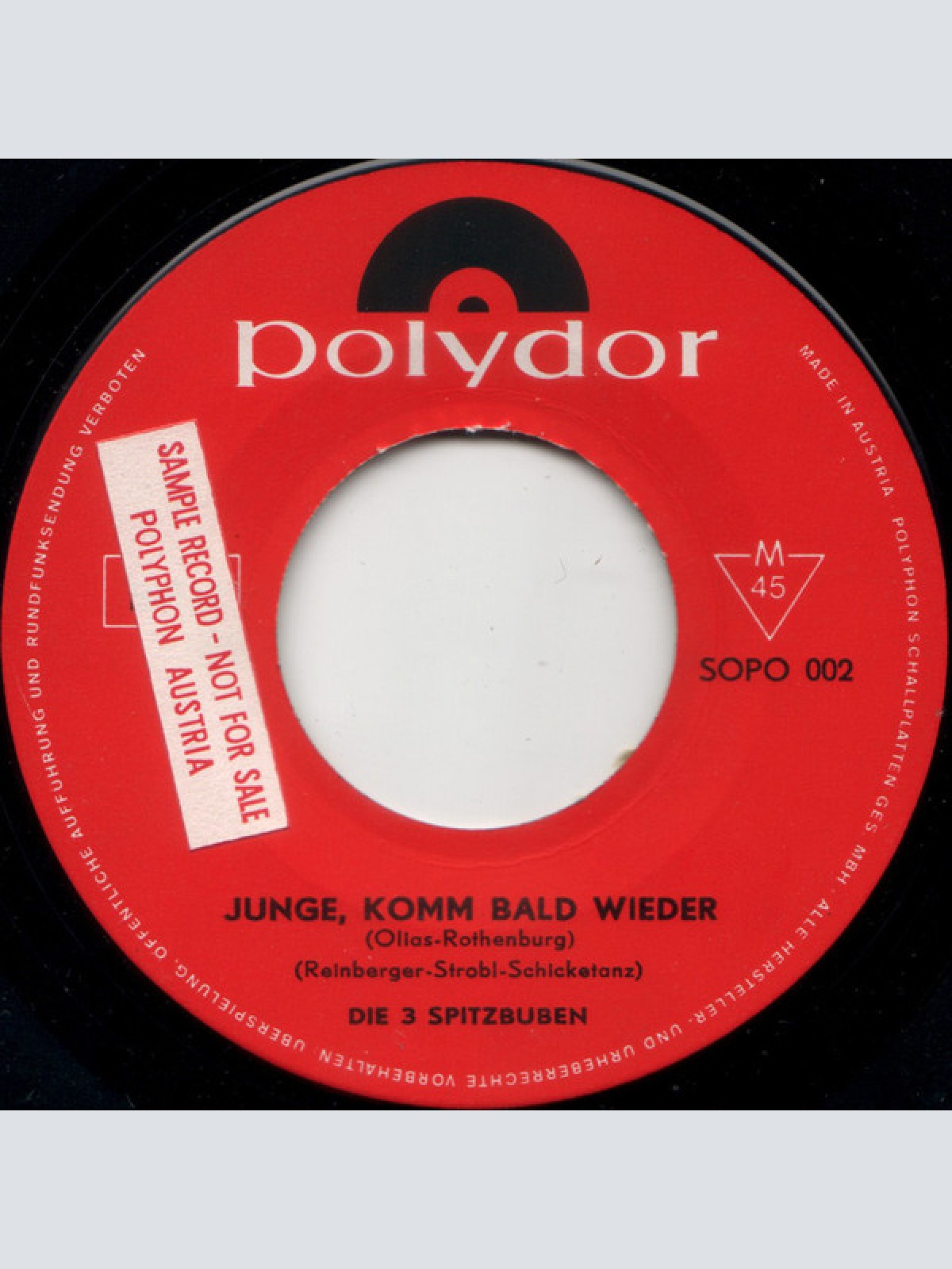 Vinyl / Die 3 Spitzbuben - Junge, Komm Bald Wieder / Einmal Noch Zu Hause Sein