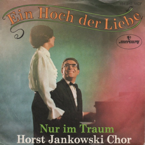 Vinyl / Horst Jankowski Chor* - Ein Hoch Der Liebe