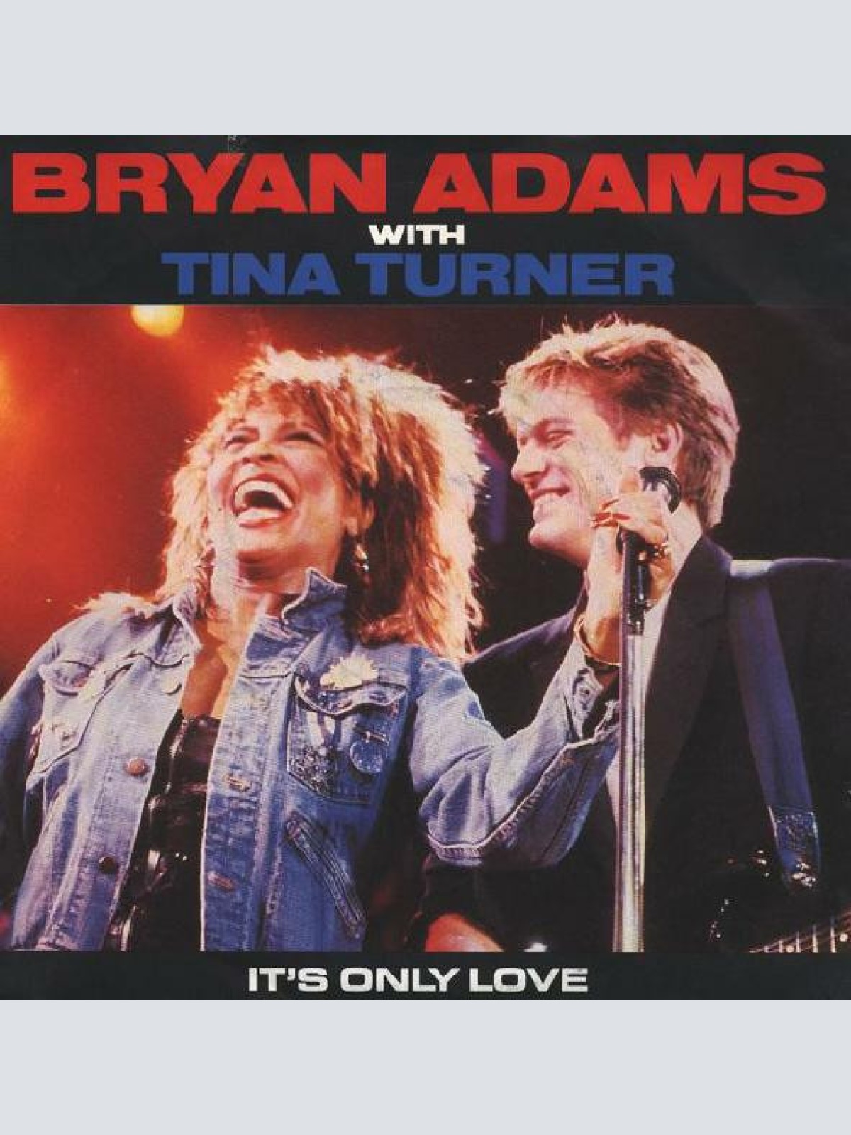 Vinyl / Bryan Adams With Tina Turner - It's Only Love