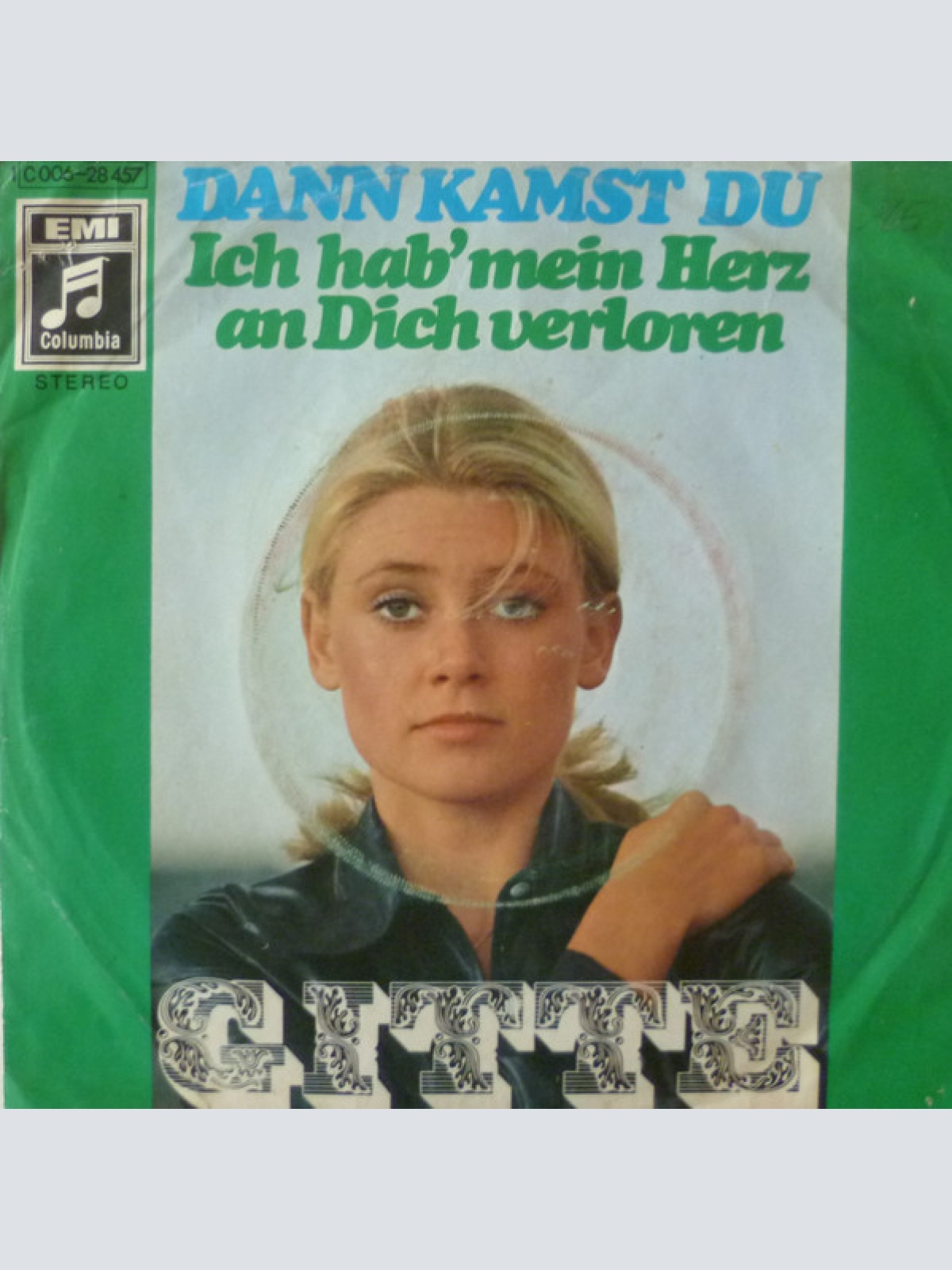 Vinyl / Gitte* - Dann Kamst Du / Ich Hab' Mein Herz An Dich Verloren