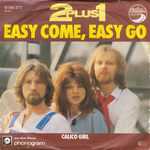 Vinyl / 2 plus 1 - Easy Come, Easy Go
