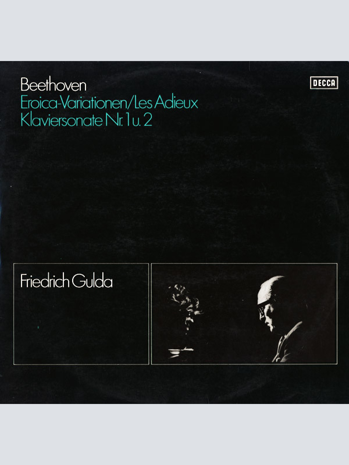 Vinyl / Beethoven*, Friedrich Gulda - Eroica-Variationen / Les Adieux / Klaviersonate Nr. 1 U. 2