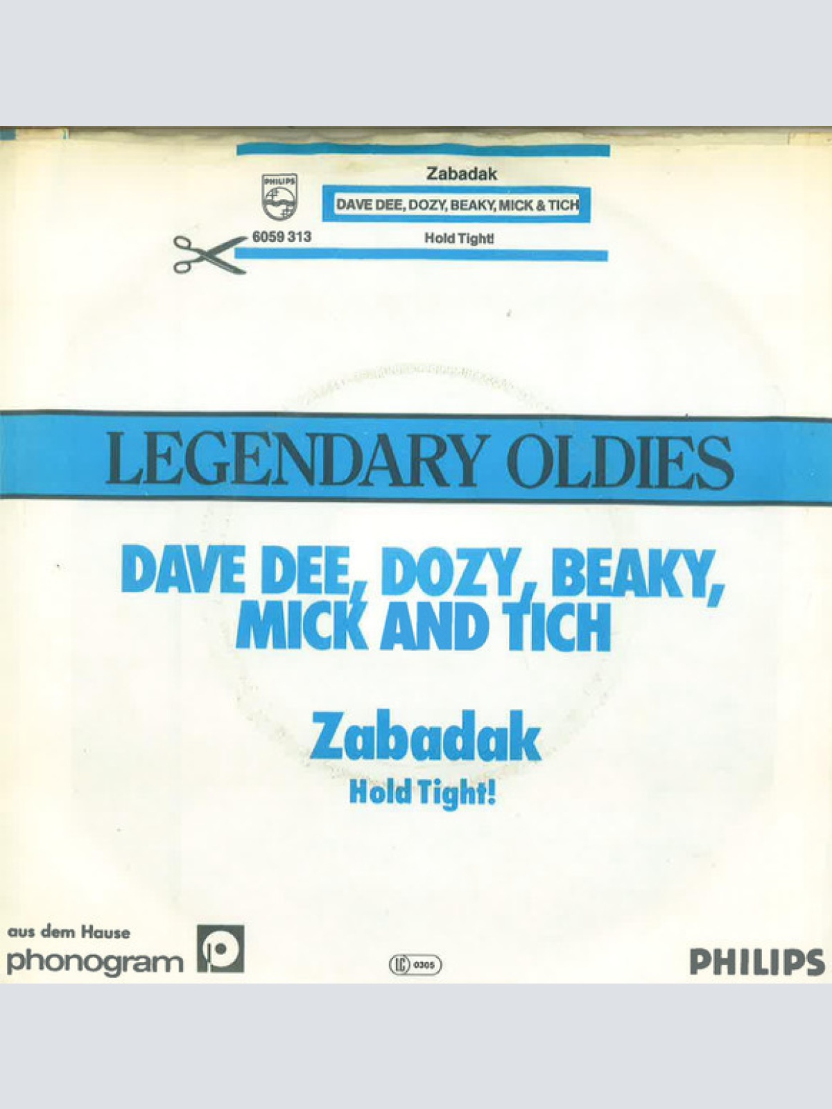 Vinyl / Dave Dee, Dozy, Beaky, Mick & Tich - Zabadak / Hold Tight!
