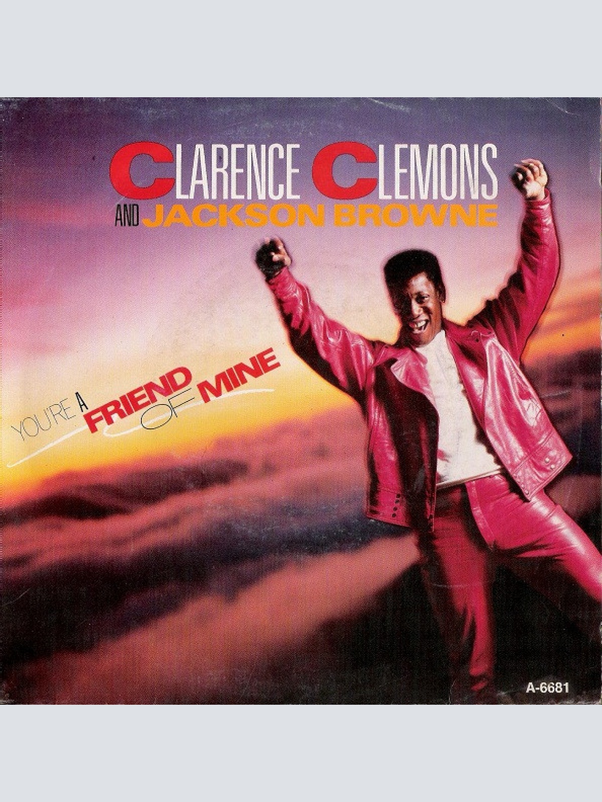 Vinyl / Clarence Clemons And Jackson Browne - You're A Friend Of Mine