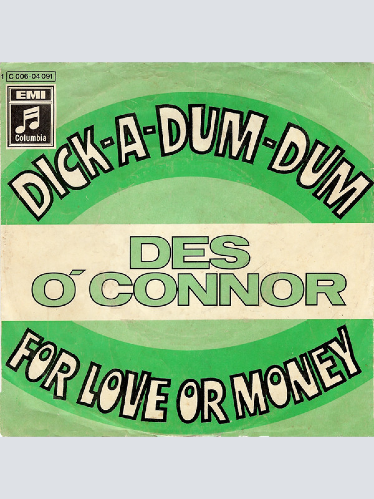 Vinyl / Des O'Connor - Dick-A-Dum-Dum / For Love Or Money