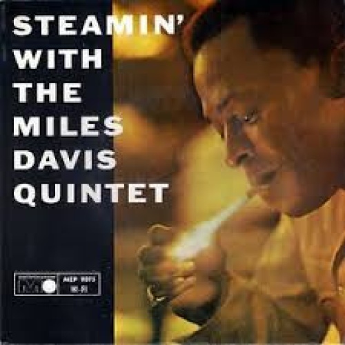 Vinyl / The Miles Davis Quintet - Steamin' With The Miles Davis Quintet