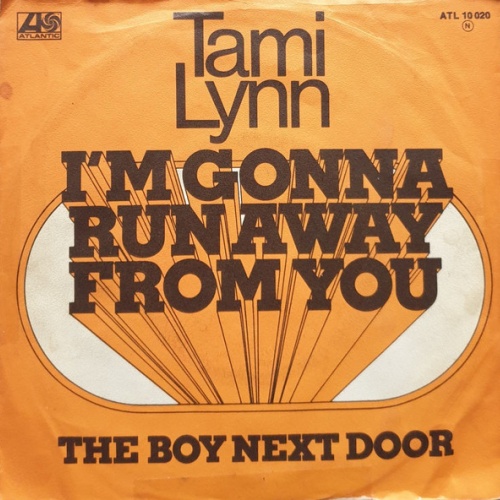 Vinyl / Tami Lynn - I'm Gonna Run Away From You
