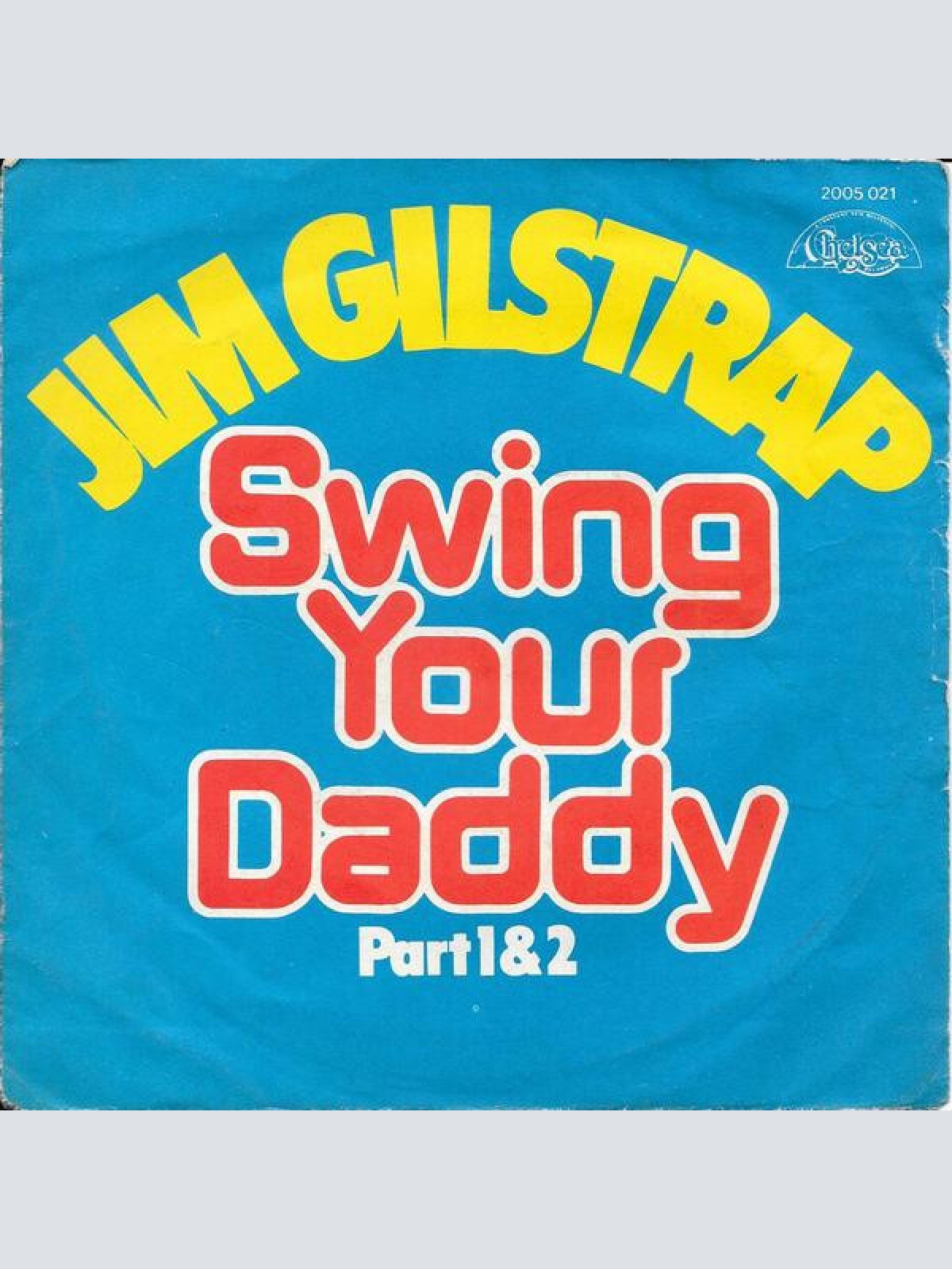 Vinyl / Jim Gilstrap - Swing Your Daddy