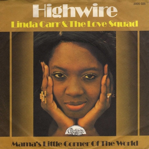 Vinyl / Linda Carr & The Love Squad - Highwire