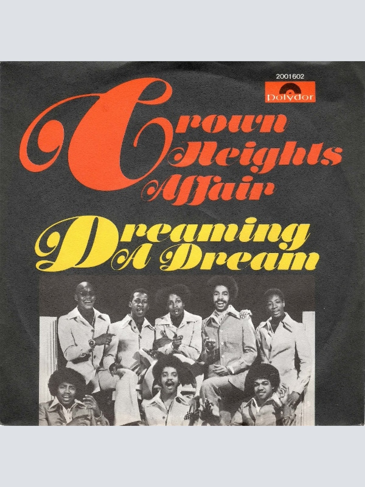Vinyl / Crown Heights Affair - Dreaming A Dream
