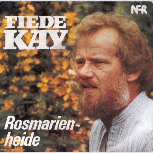 Vinyl / Fiede Kay - Rosmarienheide