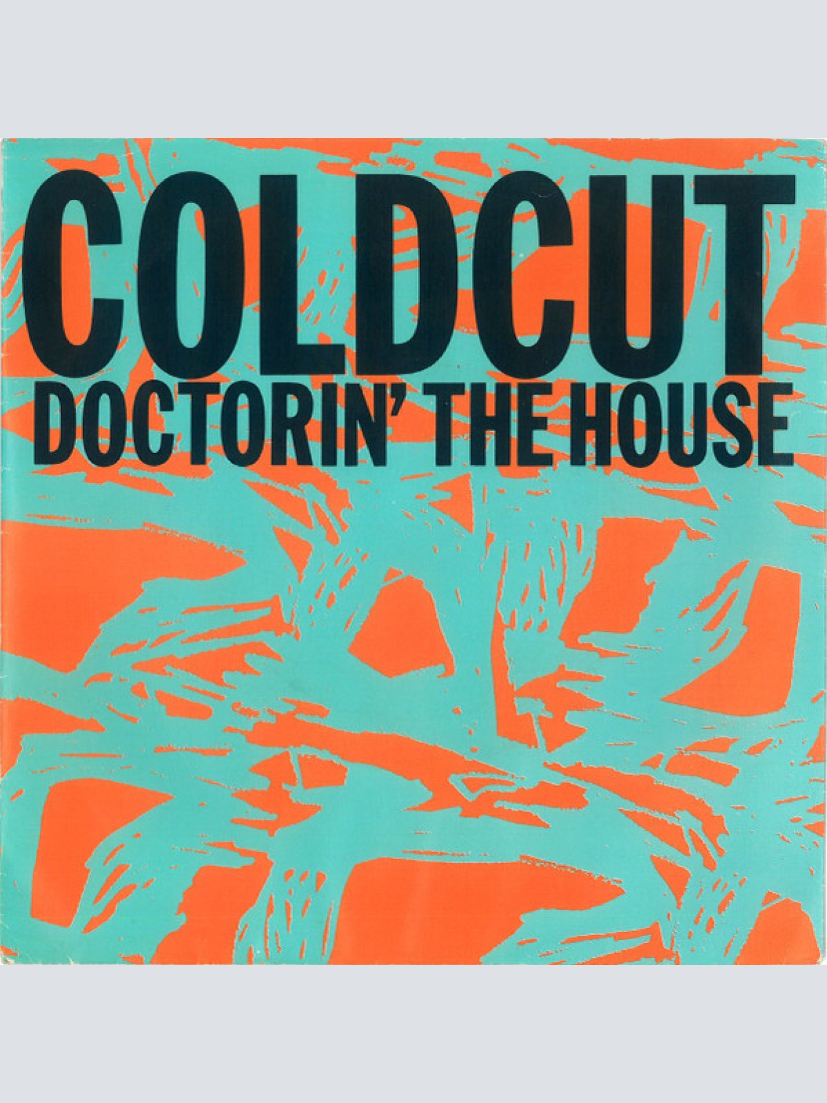 Vinyl / Coldcut - Doctorin' The House