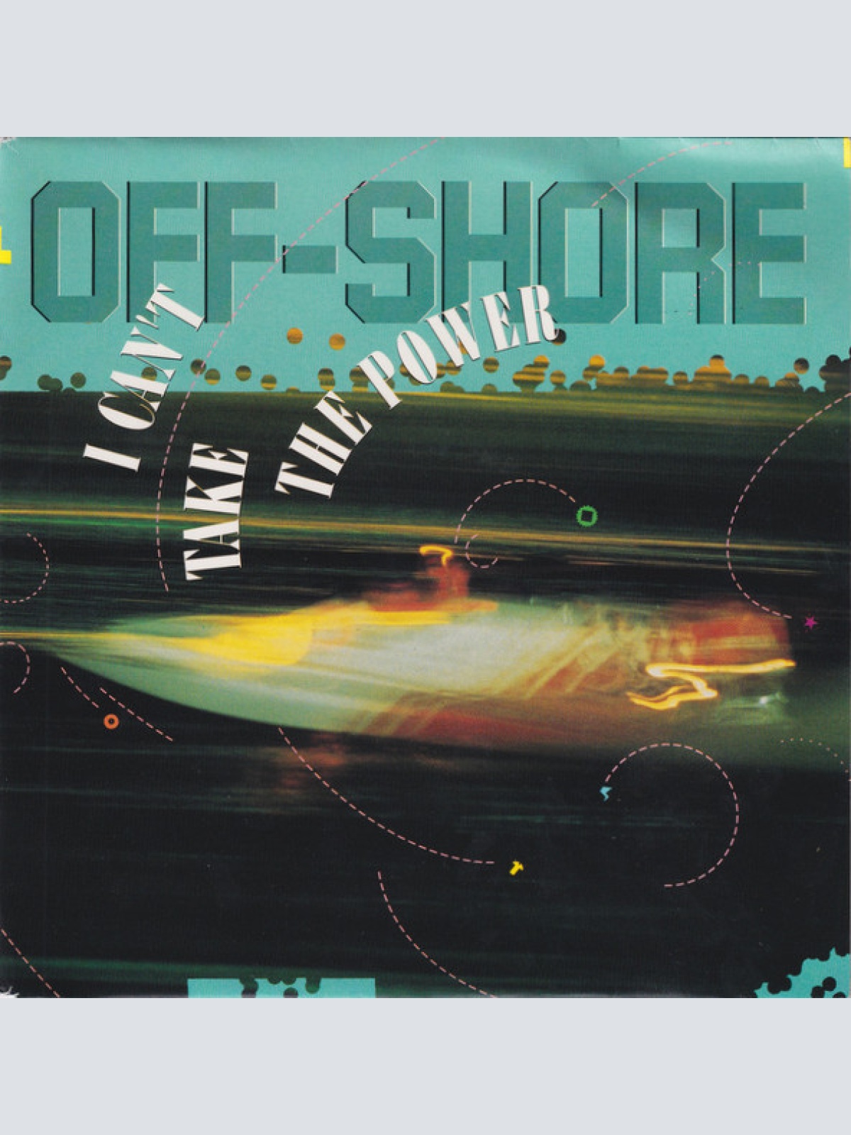 Vinyl / Off-Shore - I Can't Take The Power