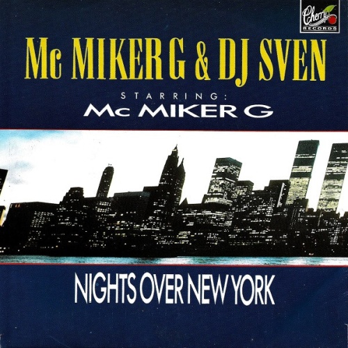 Vinyl / Mc Miker G & DJ Sven* Starring Mc Miker G - Nights Over New York