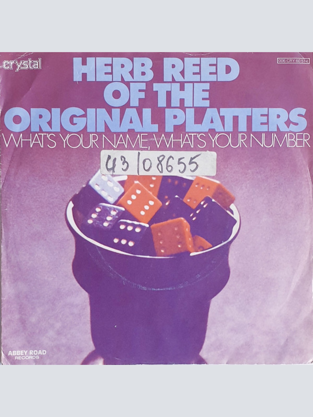 Vinyl / Herb Reed Of The Original Platters* - What's Your Name, What's Your Number / Reasons