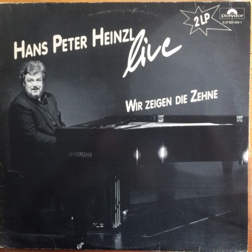 Vinyl / Hans Peter Heinzl - Wir Zeigen Die Zehne