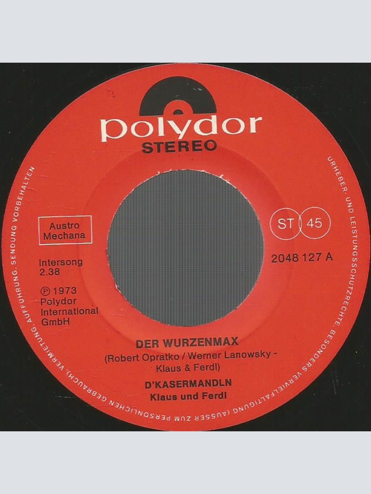 Vinyl / D'Kasermandln, Klaus Und Ferdl - Der Wurzenmax