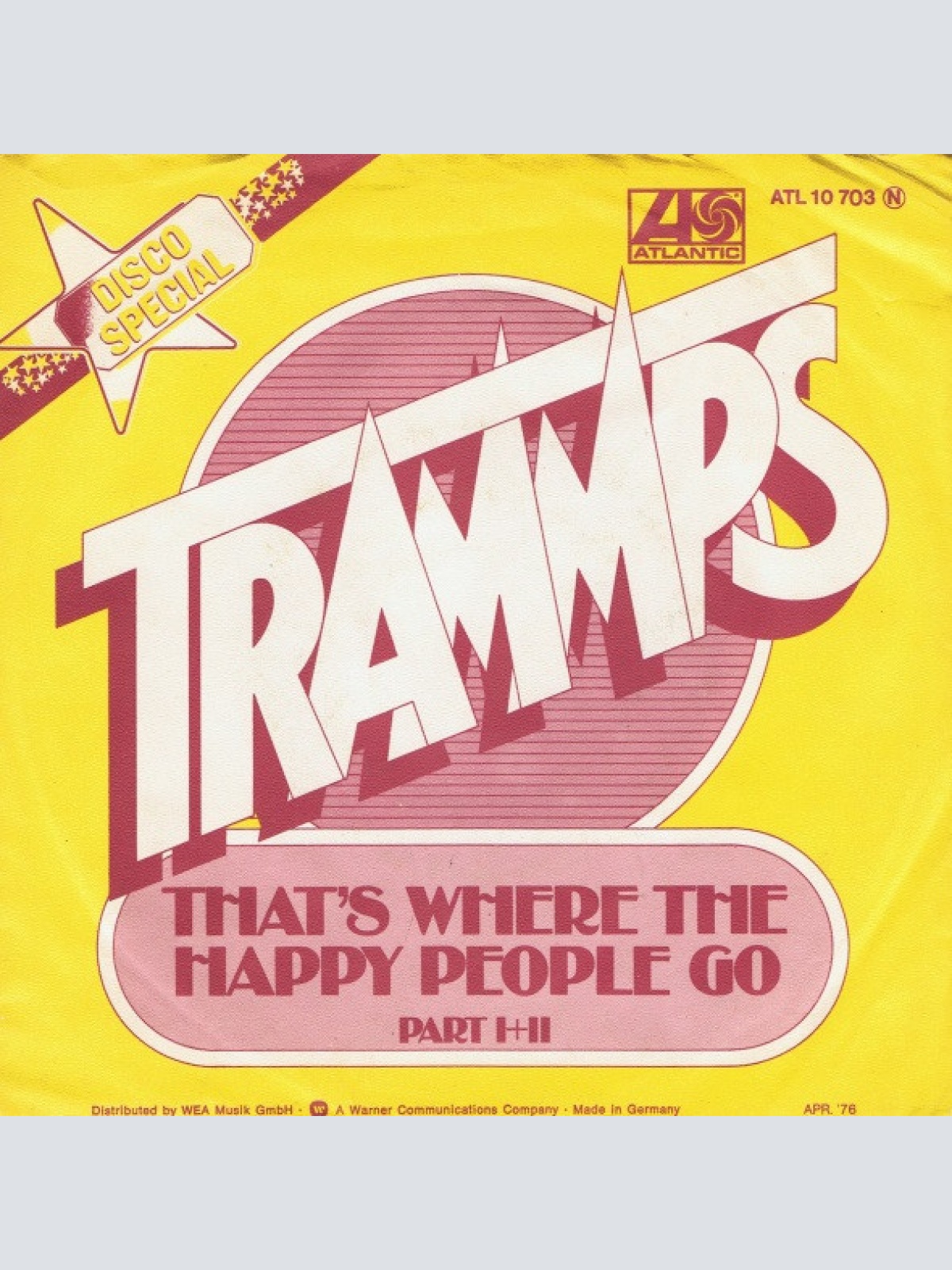 Vinyl / The Trammps - That's Where The Happy People Go (Part I+II)