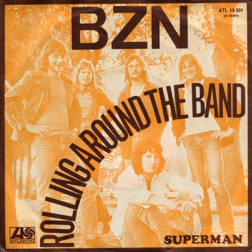 Vinyl / BZN - Rolling Around The Band