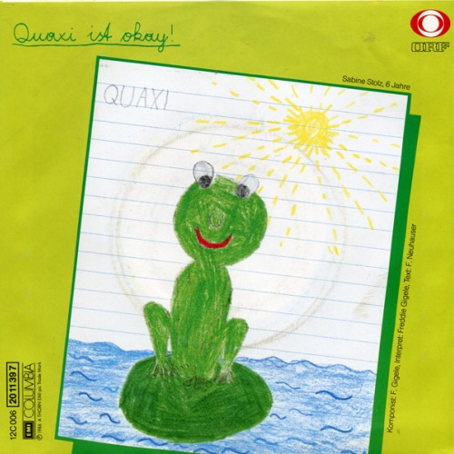 Vinyl / Freddie Gigele* - Quaxi Ist Okay / Quaxi, Sag Uns Doch Das Wetter An