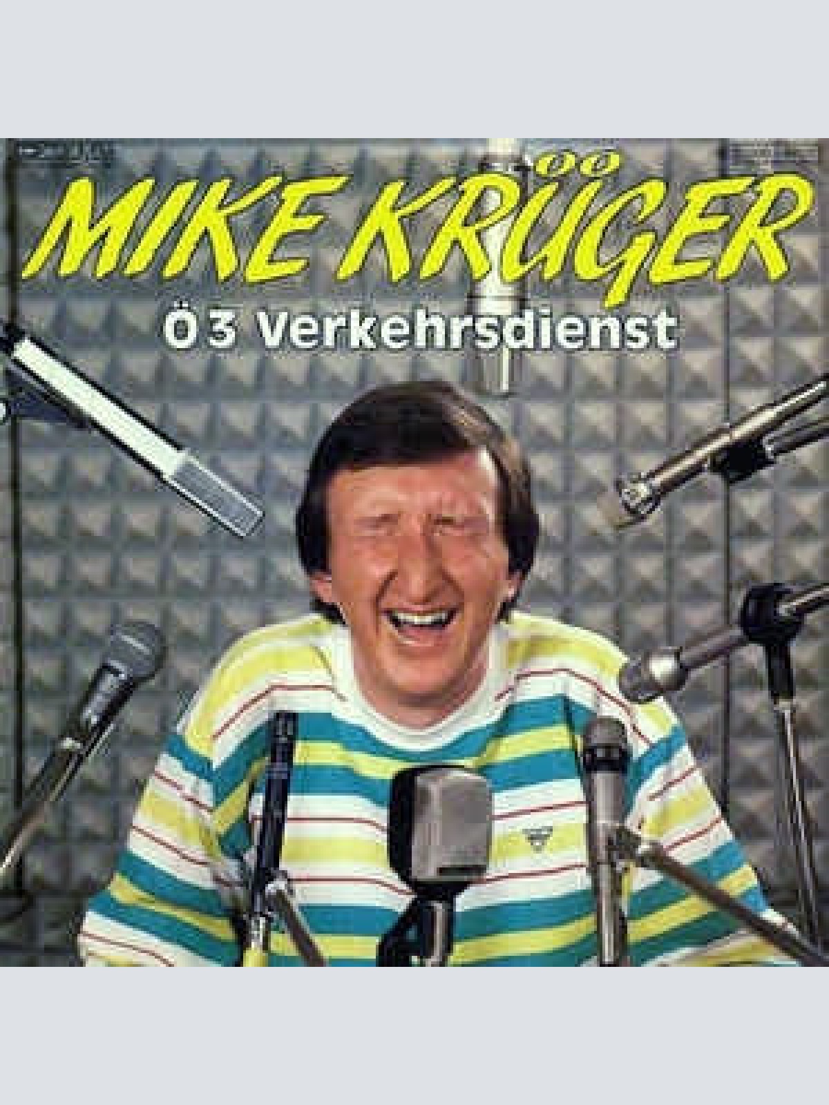 Vinyl / Mike Krüger - Ö3 Verkehrsdienst