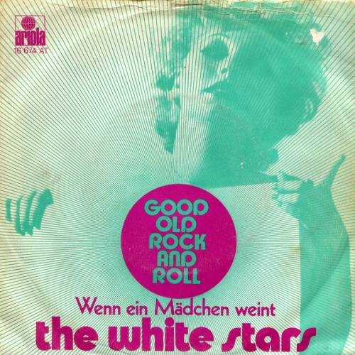 Vinyl / The White Stars* - Good Old Rock And Roll